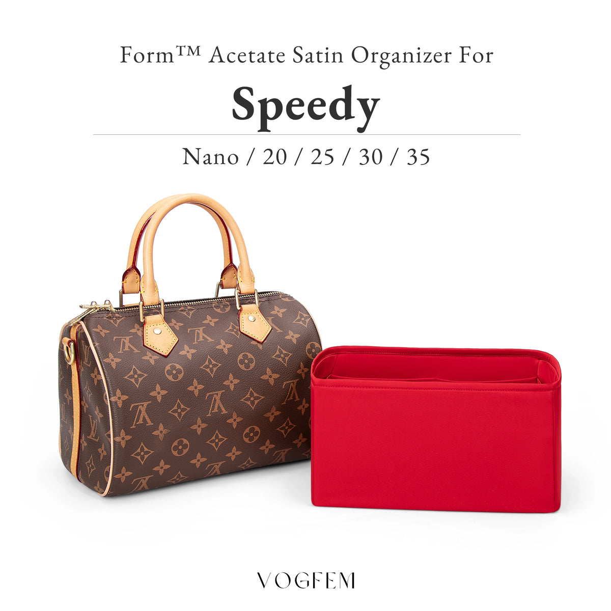 Form™ Acetate Satin Organizer for LV - Speedy