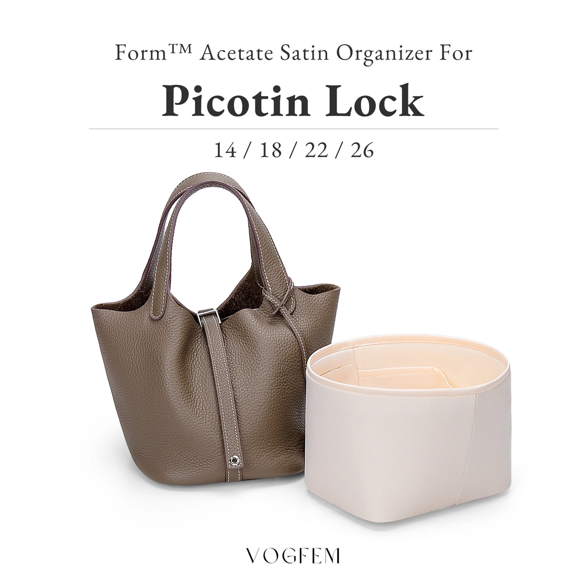 Form™ Satin Organizer for Hermes - Picotin Lock