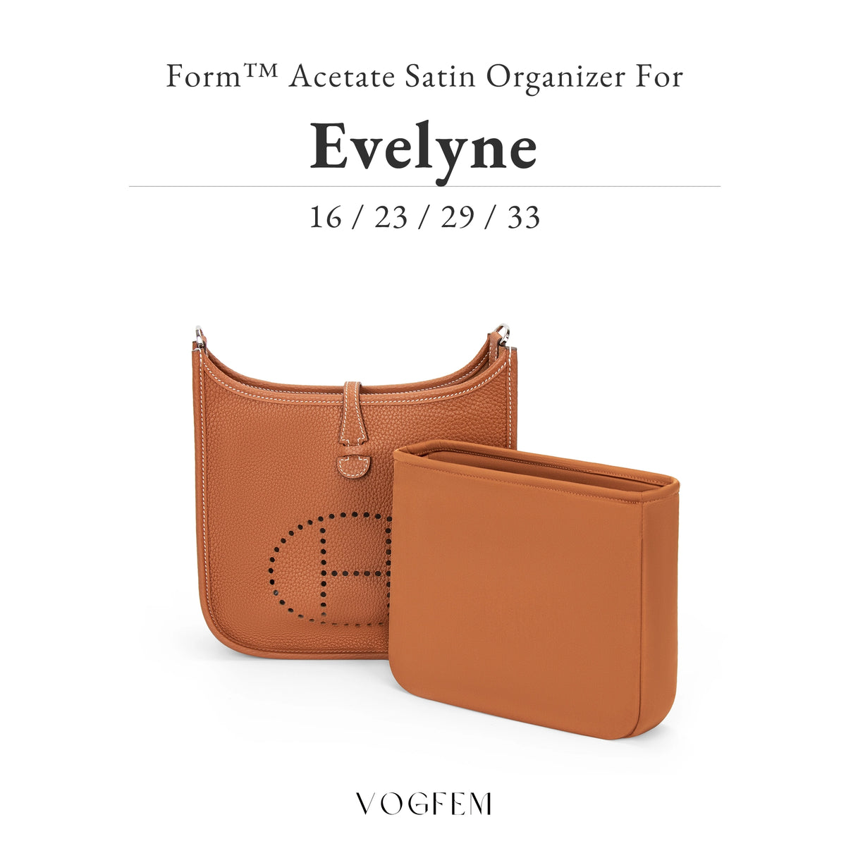 Form™ Satin Organizer for Hermes - Evelyne