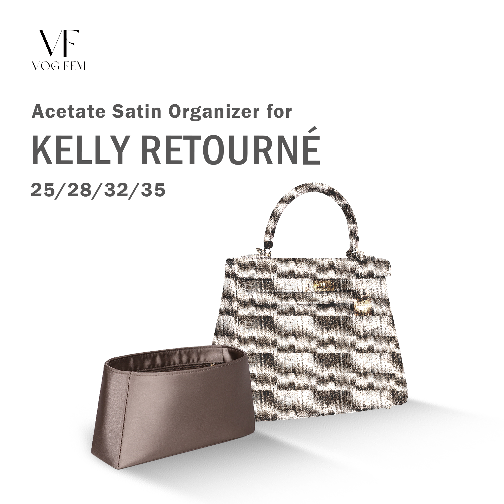 Acetate Satin Organizer for Hermes - Kelly Retourné