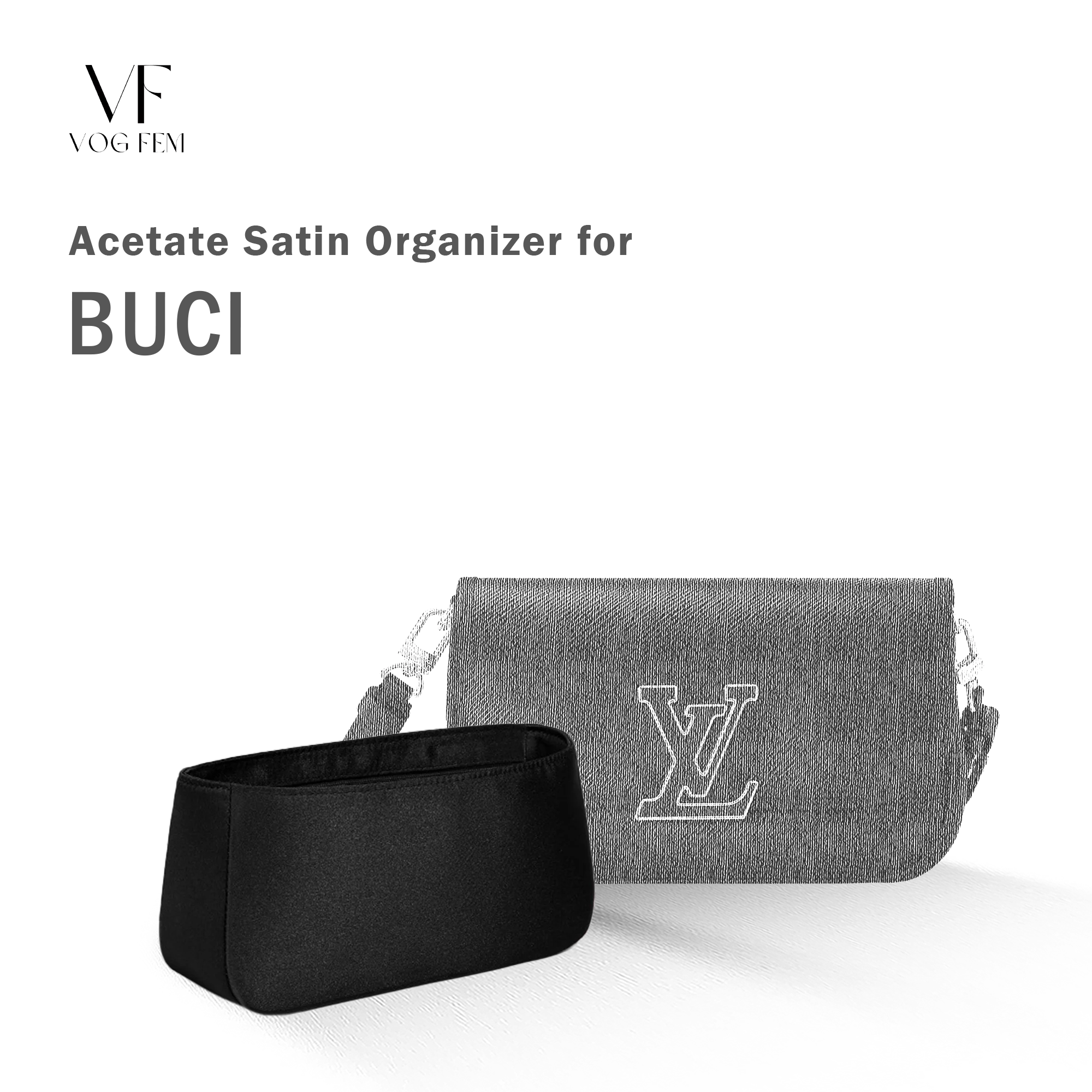 Acetate Satin Organizer for LV - Buci