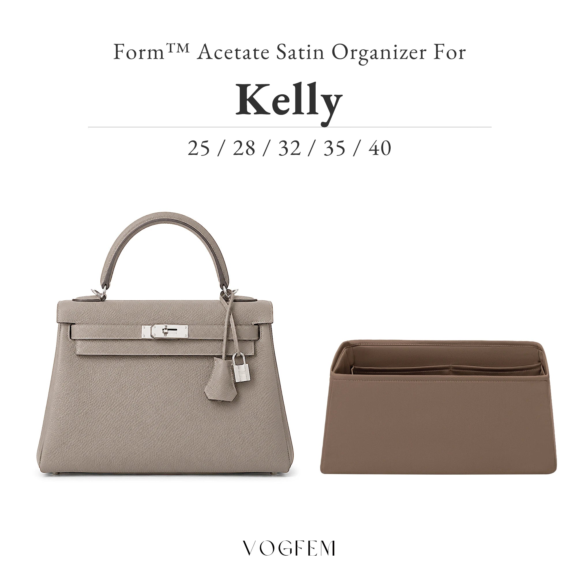 Form™ Acetate Satin Organizer for Hermes - Kelly Retourné