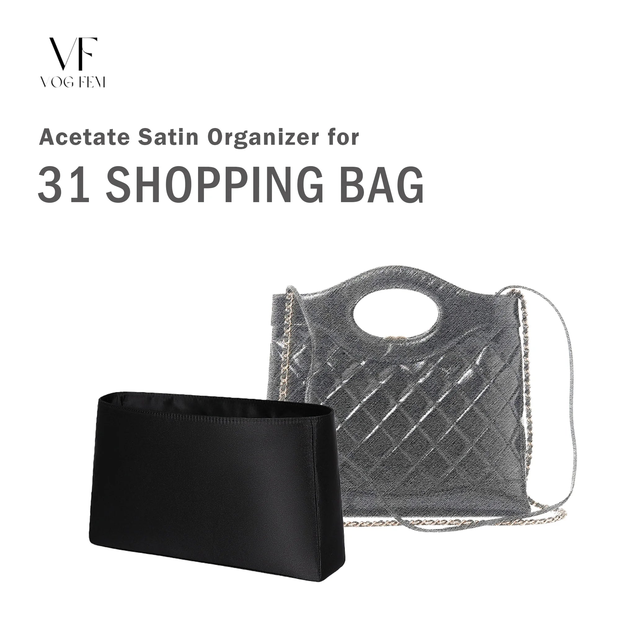 Acetate Satin Organizer for Chanel 31 Shopping Bag
