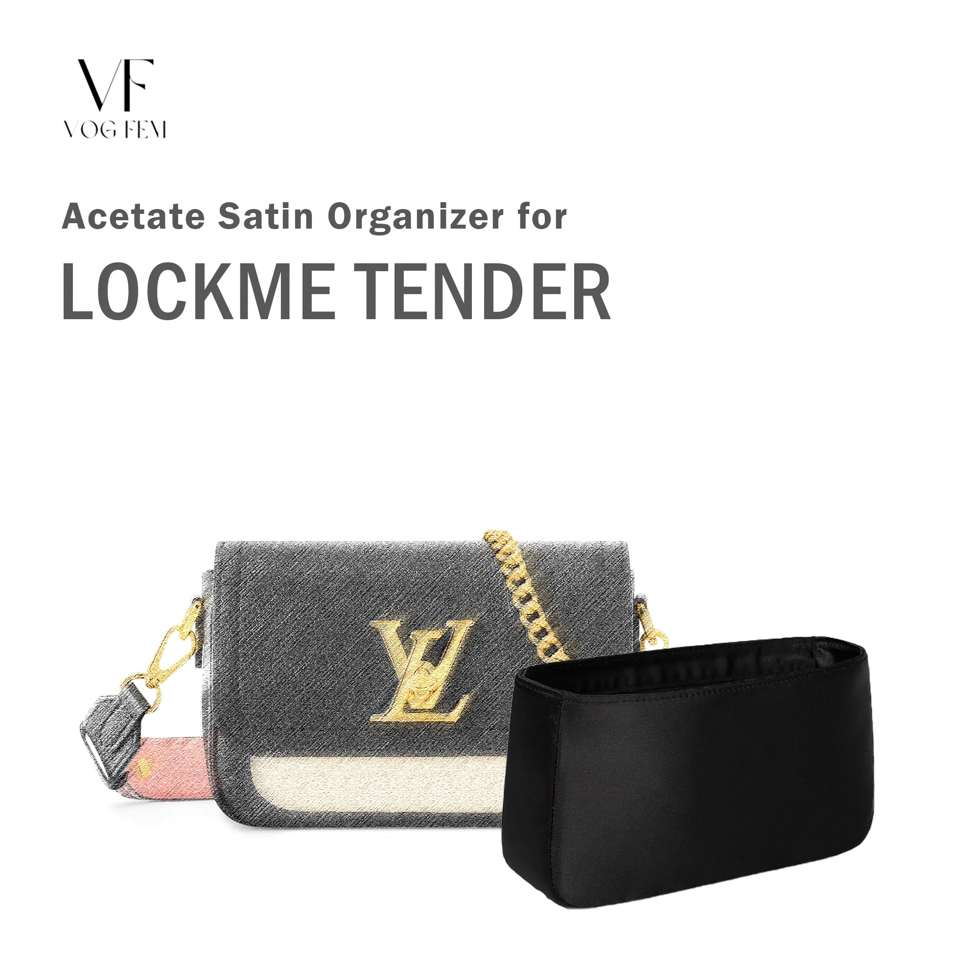 Acetate Satin Organizer for LV Lockme Tender
